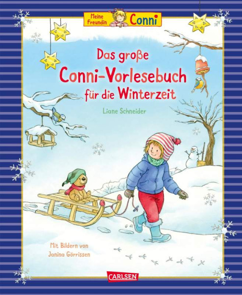 Carlsen | Das große Conni-Vorlesebuch für die Winterzeit | Schneider, Liane