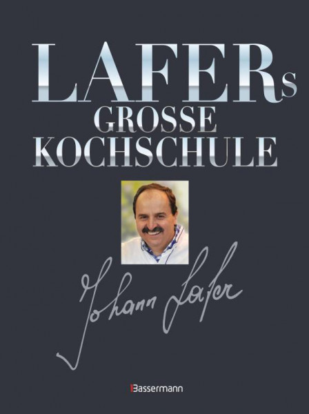 Bassermann | Lafers große Kochschule