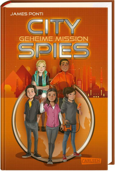 Carlsen | City Spies 4: Geheime Mission | Ponti, James