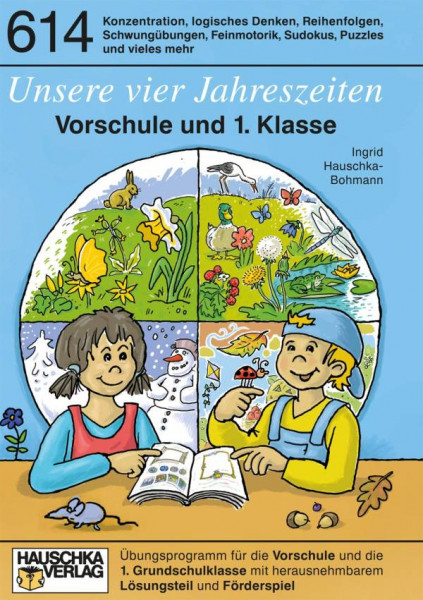 Hauschka Verlag | Unsere vier Jahreszeiten. Vorschule und 1. Klass