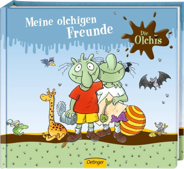 Verlag Friedrich Oetinger GmbH | Die Olchis Meine olchigen Freunde