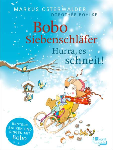 Libri GmbH | Osterwalder, M: Bobo Siebenschläfer: Hurra, es schneit! | 