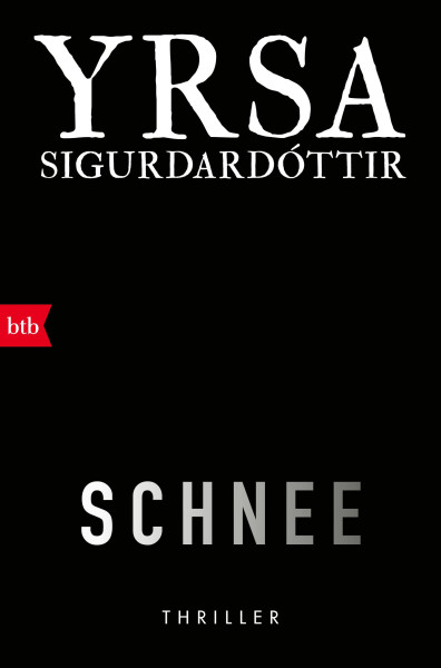 btb | SCHNEE | Sigurdardóttir, Yrsa