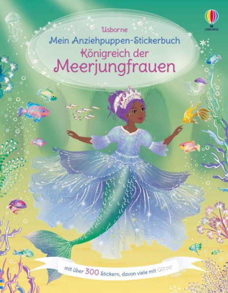 Usborne | Mein Anziehpuppen-Stickerbuch: Königreich der Meerjungfrauen | Watt, Fiona