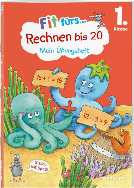Tessloff Verlag Ragnar Tessloff GmbH & Co. KG | Fit fürs Rechnen bis 20. 1. Klasse. Mein Übungsheft | Gramowski, Kirstin