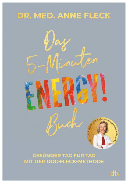 dtv Verlagsgesellschaft | Das 5-Minuten-ENERGY!-Buch | Fleck, Anne