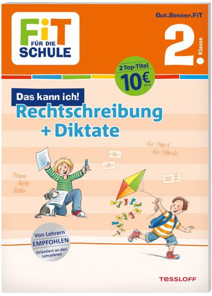 Sonja, Essers, Andrea Reichert | FiT FÜR DIE SCHULE. Das kann ich! Rechtschreibung + Diktate 2. Klasse