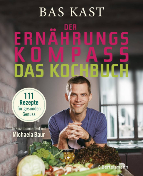 C. Bertelsmann | Der Ernährungskompass - Das Kochbuch