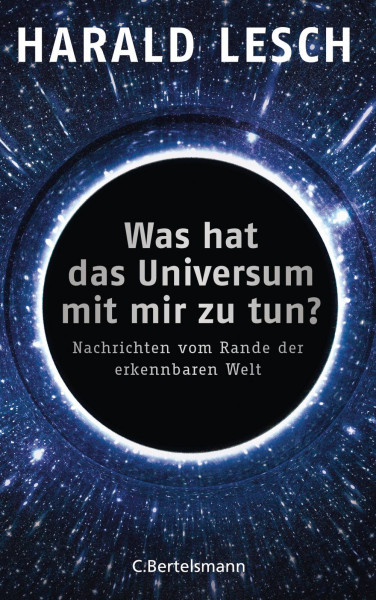 C. Bertelsmann | Was hat das Universum mit mir zu tun?