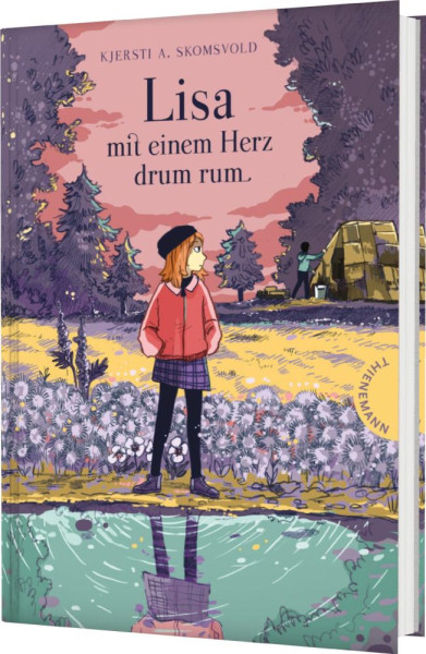 Thienemann in der Thienemann-Esslinger Verlag GmbH | Lisa mit einem Herz drum rum | Annesdatter Skomsvold, Kjersti