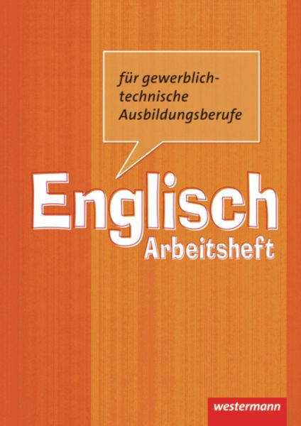 Westermann Schulbuchverlag | Englisch für gewerblich-technische Ausbildungsberufe