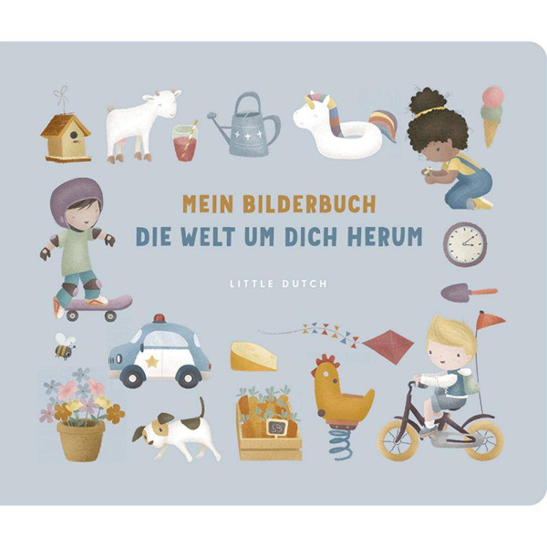 Little Dutch | Mein Bilderbuch - Die Welt um dich herum | BKDE003