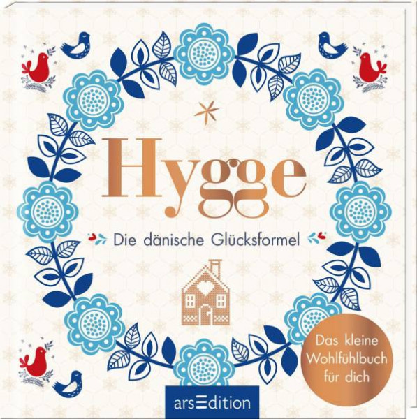 Ars Edition | Hygge - Die dänische Glücksformel