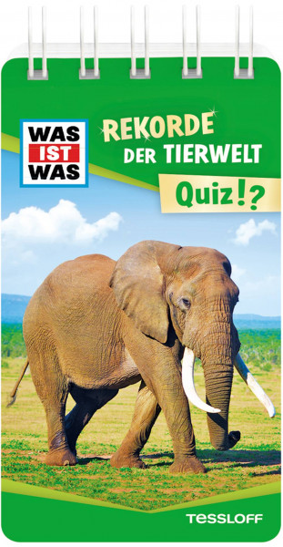 Tessloff Verlag Ragnar Tessloff GmbH & Co. KG | WAS IST WAS Quiz Rekorde der Tierwelt. Über 100 Frag