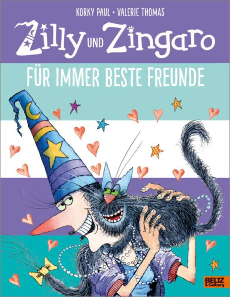 Julius Beltz GmbH & Co. KG | Zilly und Zingaro. Für immer beste Freunde | Paul, Korky; Thomas, Valerie