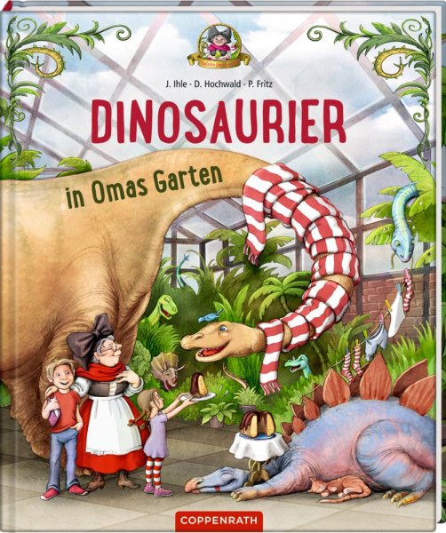 Coppenrath | Dinosaurier in Omas Garten (Bd. 1) | Hochwald, Dominik; Ihle, Jörg