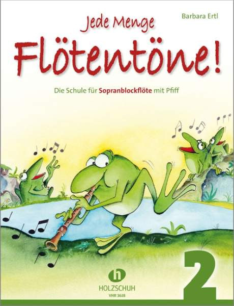 Ertl, B: Jede Menge Flötentöne!, Band 2
