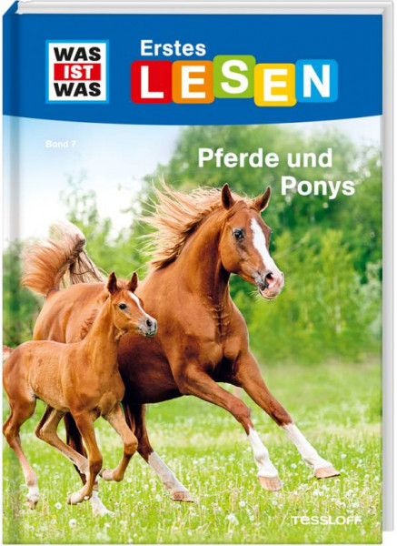 Tessloff | WAS IST WAS Erstes Lesen Band 7. Pferde und Ponys