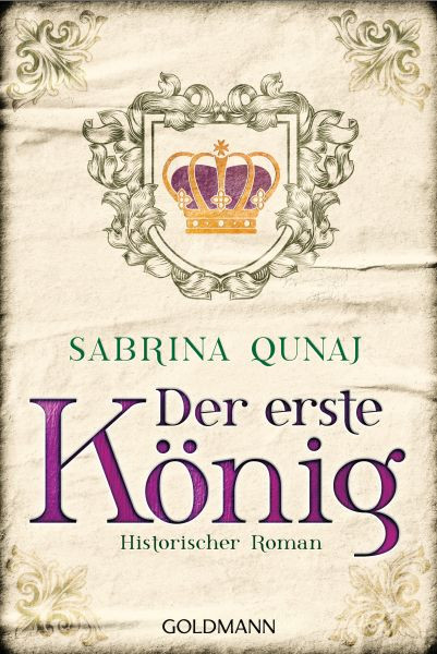 Goldmann | Der erste König