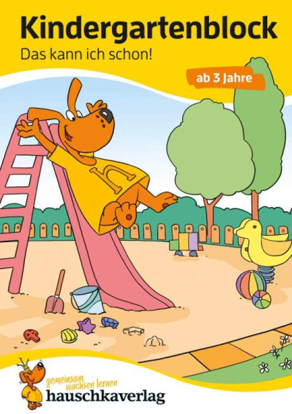 Hauschka Verlag | Kindergartenblock ab 3 Jahre - Das kann ich schon! | Maier, Ulrike