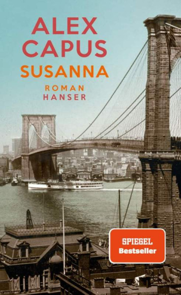 Hanser, Carl | Susanna | Capus, Alex