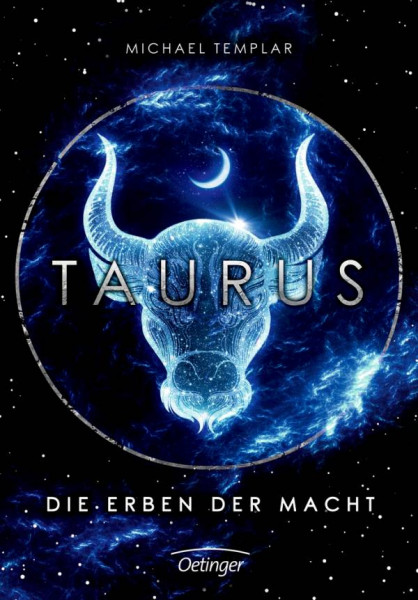 Oetinger | Die Sternen-Saga. Taurus