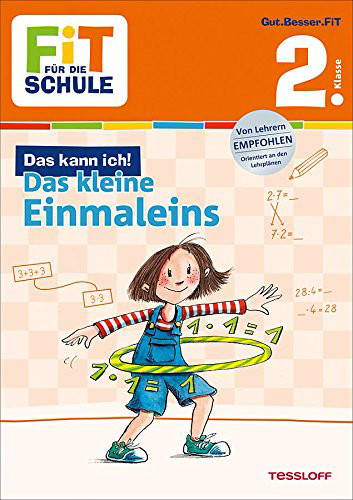 Tessloff Verlag | FiT FÜR DIE SCHULE: Das kann ich! Das kleine Einmaleins 2. Klasse