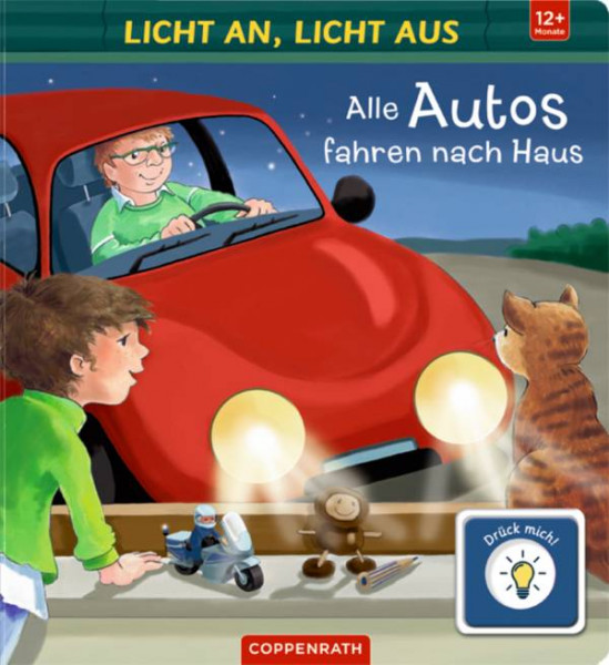 Coppenrath | Licht an, Licht aus: Alle Autos fahren nach Haus