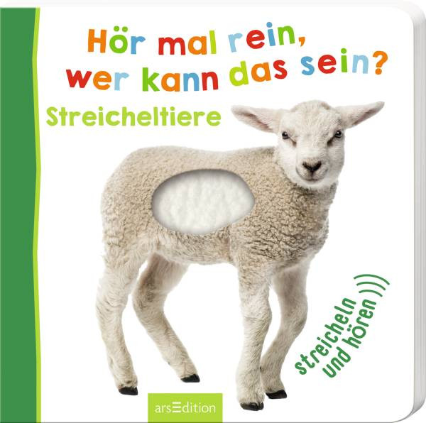 Ars Edition | Hör mal rein, wer kann das sein? Streicheltiere