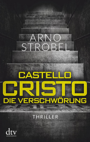 dtv Verlagsgesellschaft | Castello Cristo, Die Verschwörung