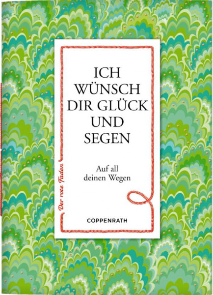 Coppenrath | Ich wünsch dir Glück und Segen