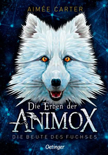Verlag Friedrich Oetinger GmbH | Die Erben der Animox 1. Die Beute des Fuchses | Carter, Aimée