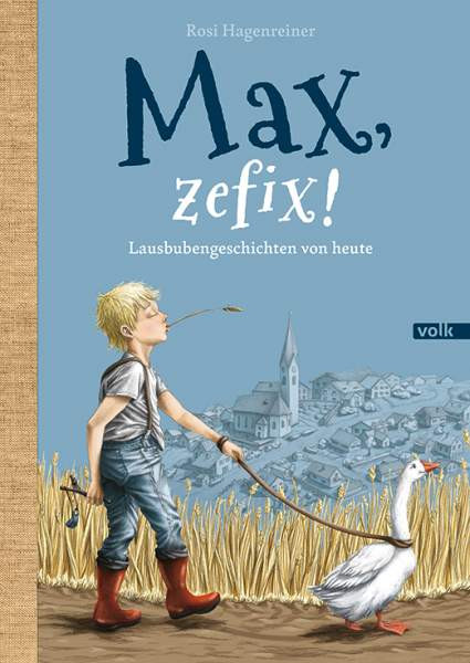 Hagenreiner, R: Max, zefix!