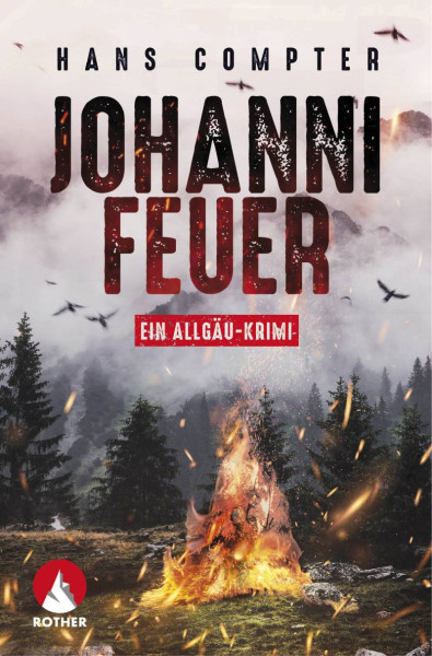 Rother Bergverlag | Johannifeuer | Compter, Hans