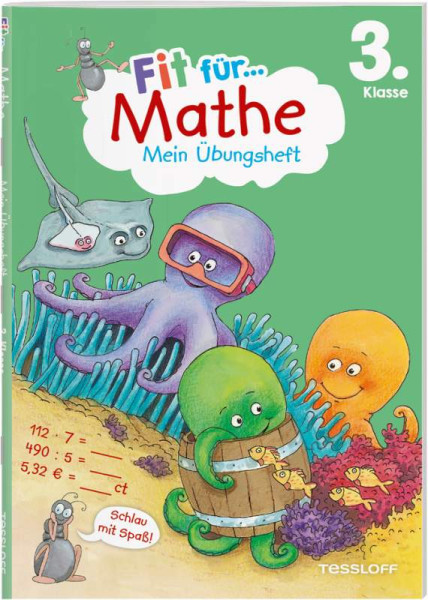 Tessloff Verlag Ragnar Tessloff GmbH & Co. KG | Fit für Mathe 3. Klasse. Mein Übungsheft | Tonte, Andrea