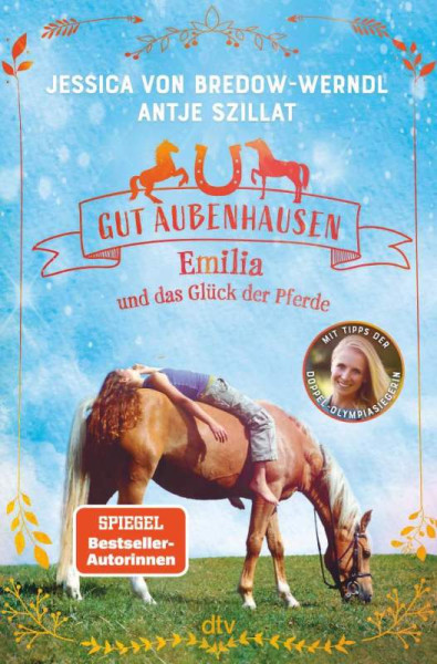 dtv Verlagsgesellschaft | Gut Aubenhausen – Emilia und das Glück der Pferde | von Bredow-Werndl, Jessica; Szillat, Antje
