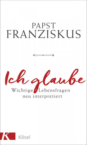 Kösel | Ich glaube
