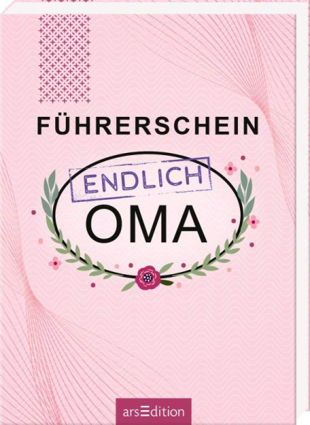 arsEdition | Führerschein  endlich Oma | Vennebusch, Paulus