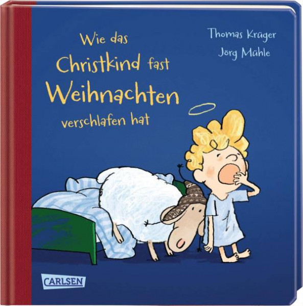 Carlsen | Wie das Christkind fast Weihnachten verschlafen hat