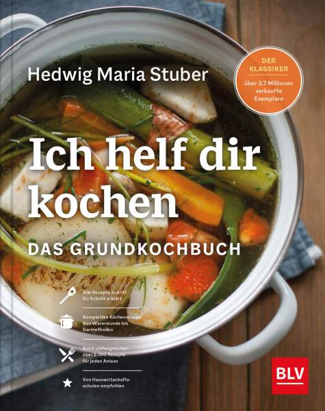 BLV ein Imprint von GRÄFE UND UNZER Verlag GmbH | Ich helf Dir kochen | Stuber, Hedwig Maria