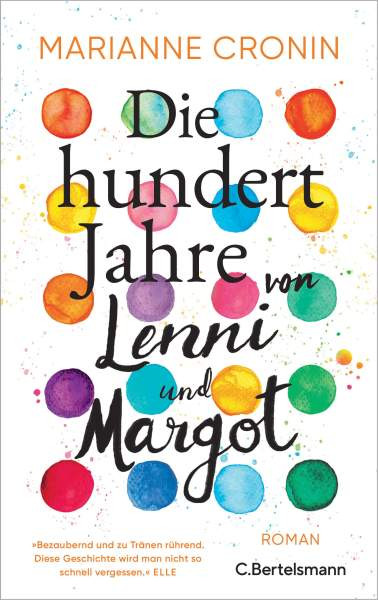 C. Bertelsmann | Die hundert Jahre von Lenni und Margot | Cronin, Marianne