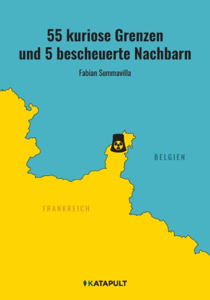 Fabia, S: 55 kuriose Grenzen und 5 bescheuerte Nachbarn