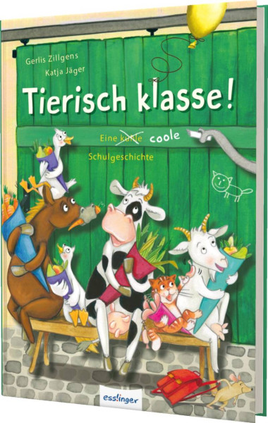 Esslinger in der Thienemann-Esslinger Verlag GmbH | Tierisch klasse! | Zillgens, Gerlis