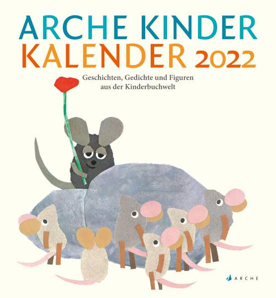 Arche Literatur Verlag AG | Arche Kinder Kalender 2022 | 