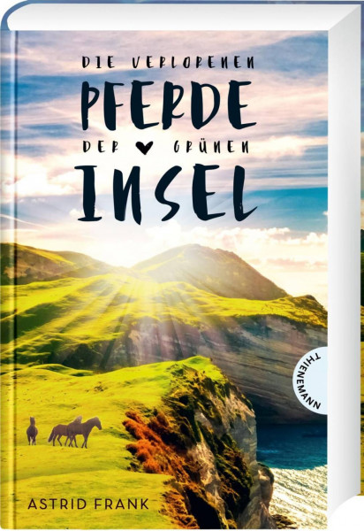Thienemann in der Thienemann-Esslinger Verlag GmbH | Die verlorenen Pferde der grünen Insel