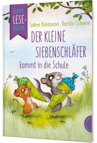 Thienemann in der Thienemann-Esslinger Verlag GmbH | Kleine Lesehelden: Der kleine Siebenschläfer kommt in die Schule | Bohlmann, Sabine