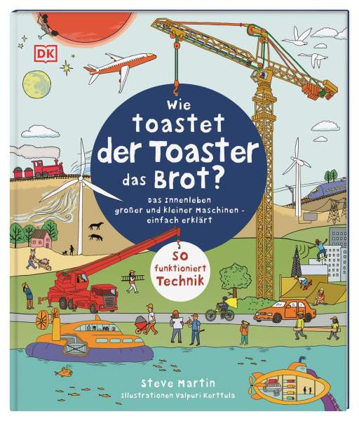 Martin, S: Wie toastet der Toaster das Brot?