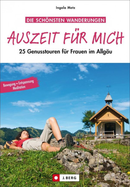 J. Berg  | Auszeit für mich