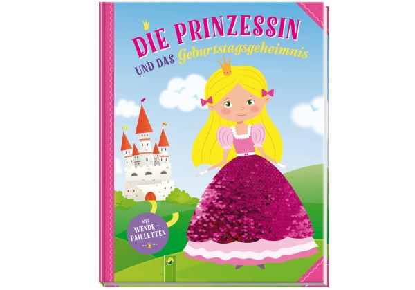 Schwager & Steinlein | Die Prinzessin und das Geburtstagsgeheim | 81819