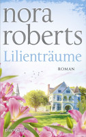 Blanvalet | Lilienträume | Roberts, Nora
